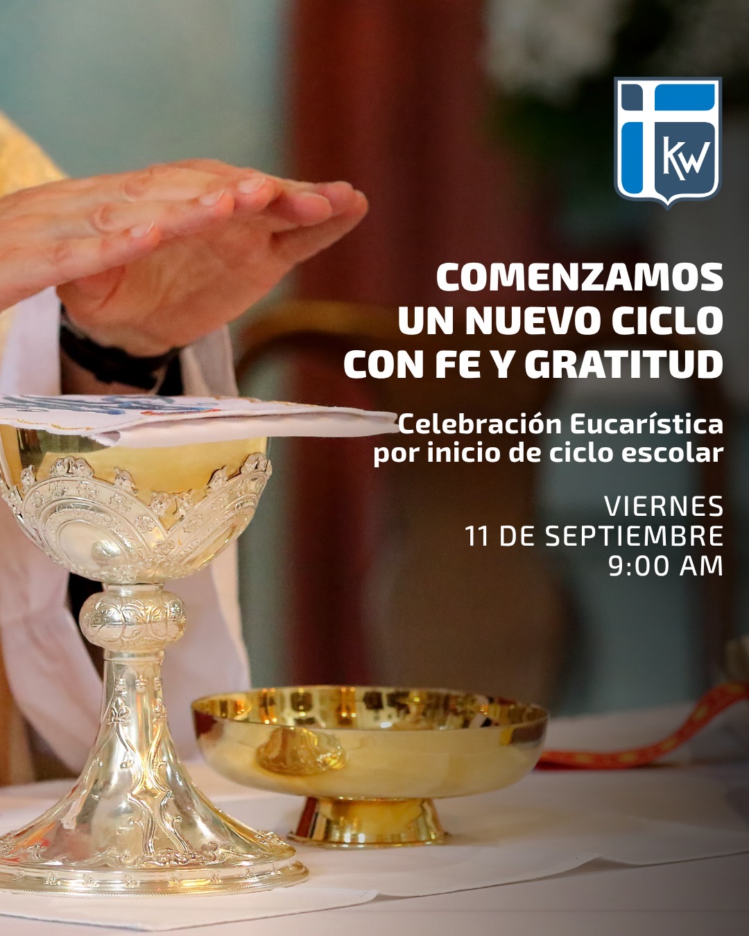 Celebración Eucarística 
9:00 AM 